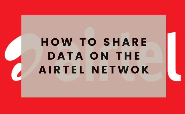 Airtel Nigeria Data Sharing Guide