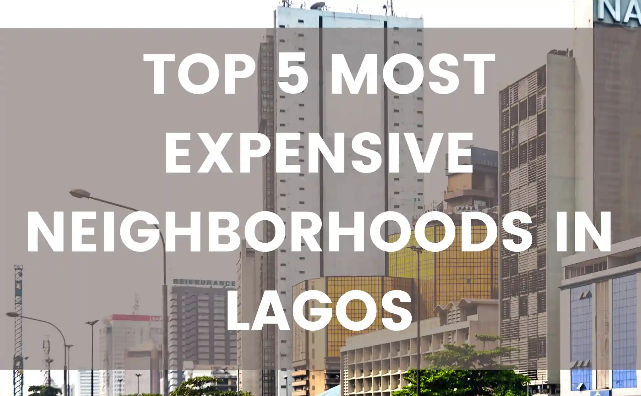 Expensive places in Lagos