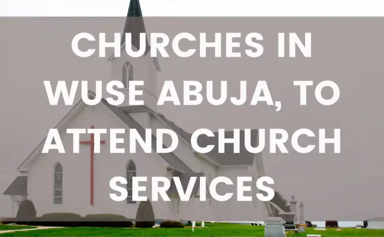 Churches in Wuse Abuja