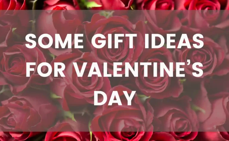 Gift Ideas for Valentine's Day